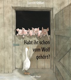 Habt ihr schon vom Wolf gehört? - Gréban, Quentin