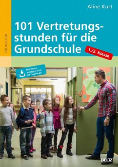 101 Vertretungsstunden für die Grundschule 1./2. Klasse - Kurt, Aline
