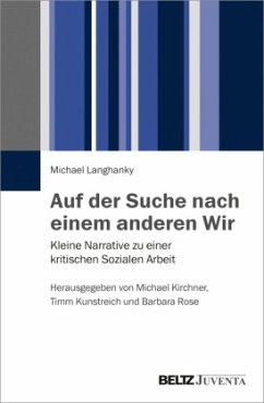 Auf der Suche nach einem anderen Wir - Langhanky, Michael