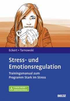 Stress- und Emotionsregulation, m. 1 Buch, m. 1 E-Book - Eckert, Marcus;Tarnowski, Torsten