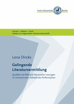 Gelingende Literaturvermittlung - Dircks, Lena