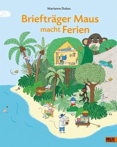 Briefträger Maus macht Ferien - Dubuc, Marianne