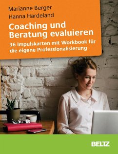 Coaching und Beratung evaluieren - Hardeland, Hanna;Berger, Marianne
