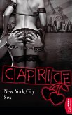 New York City Sex / Caprice Bd.54 (eBook, ePUB)
