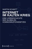 Internet im Kalten Krieg (eBook, PDF)