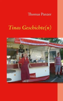 Tinas Geschichte(n) (eBook, ePUB) - Panzer, Thomas