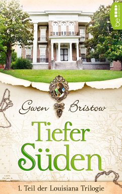 Tiefer Süden (eBook, ePUB) - Bristow, Gwen; Bristow, Gwen