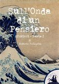 Sull'Onda di un Pensiero (eBook, PDF)