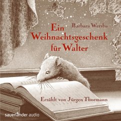 Ein Weihnachtsgeschenk für Walter (MP3-Download) - Wersba, Barbara