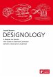 DESIGNOLOGY. A Designer is a Scientist... - Bild 1