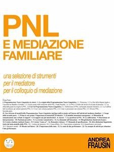 PNL e mediazione familiare (eBook, ePUB) - Frausin, Andrea
