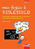 Mio figlio è dislessico (eBook, ePUB)