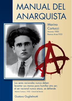 Manual del Anarquista (eBook, PDF) - Guglielmotti, Gustavo