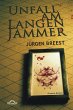Unfall am langen Jammer (eBook, PDF) - Bild 1