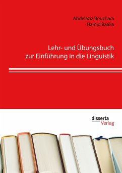 Lehr- und Übungsbuch zur Einführung in die Linguistik (eBook, PDF) - Bouchara, Abdelaziz; Baalla, Hamid