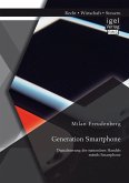 Generation Smartphone. Digitalisierung des stationären Handels mittels Smartphone (eBook, PDF)