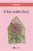 A Kaa snake story (eBook, PDF)