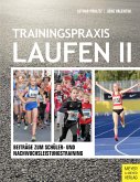 Trainingspraxis Laufen II (eBook, PDF)