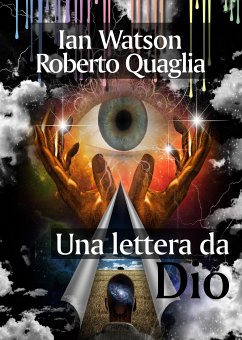 Una lettera da Dio (eBook, ePUB) - Quaglia, Roberto; Watson, Ian