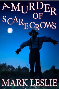 A Murder of Scarecrows (eBook, ePUB) - Leslie, Mark