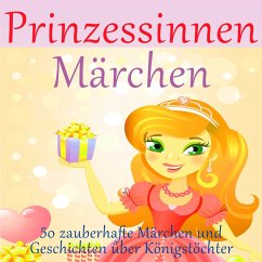 Prinzessinnen-Märchen (MP3-Download) - Anonymus