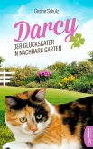 Darcy - Der Glückskater in Nachbars Garten (eBook, ePUB)