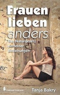 Frauen lieben anders (eBook, ePUB) - Bakry, Tanja