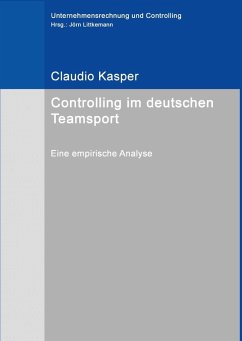 Controlling im deutschen Teamsport (eBook, ePUB) - Kasper, Claudio