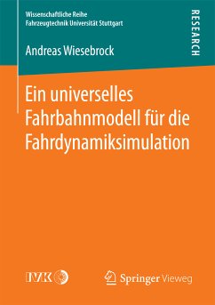 Ein universelles Fahrbahnmodell für die Fahrdynamiksimulation (eBook, PDF) - Wiesebrock, Andreas