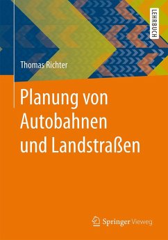 Planung von Autobahnen und Landstraßen (eBook, PDF) - Richter, Thomas