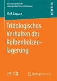 Tribologisches Verhalten der Kolbenbolzenlagerung (eBook, PDF)