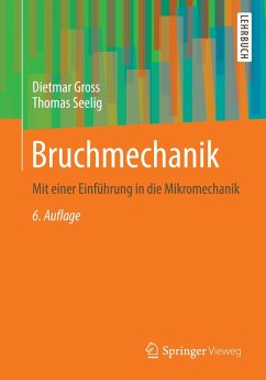 Bruchmechanik (eBook, PDF) - Gross, Dietmar; Seelig, Thomas