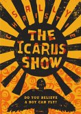 The Icarus Show (eBook, ePUB)