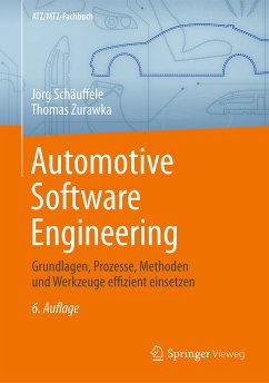 Automotive Software Engineering (eBook, PDF) - Schäuffele, Jörg; Zurawka, Thomas