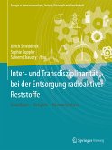 Inter- und Transdisziplinarität bei der Entsorgung radioaktiver Reststoffe (eBook, PDF)