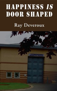 Happiness is Door Shaped (eBook, ePUB) - Deveroux, Ray