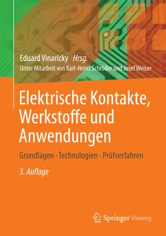 Elektrische Kontakte, Werkstoffe und Anwendungen (eBook, PDF)