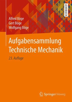 Aufgabensammlung Technische Mechanik (eBook, PDF) - Böge, Alfred; Böge, Gert; Böge, Wolfgang