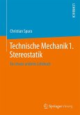 Technische Mechanik 1. Stereostatik (eBook, PDF)