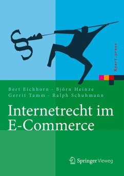 Internetrecht im E-Commerce (eBook, PDF) - Eichhorn, Bert; Heinze, Björn; Tamm, Gerrit; Schuhmann, Ralph