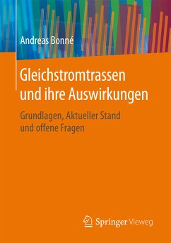 Gleichstromtrassen und ihre Auswirkungen (eBook, PDF) - Bonné, Andreas