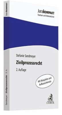 Zivilprozessrecht: Erkenntnisverfahren und Zwangsvollstreckung (Jura kompakt)