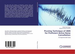 Pruning Technique of ANN for Proficient Active Noise Cancellation