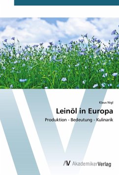 Leinöl in Europa