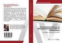 Personalentwicklung als Managementinstrument in Bibliotheken