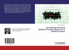 Converting Servicing Medical Provider Data into a Unified Format