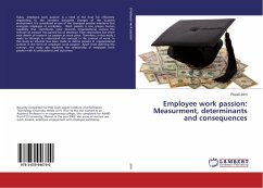 Employee work passion: Measurment, determinants and consequences - Johri, Rupali