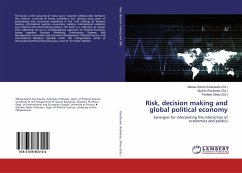 Risk, decision making and global political economy