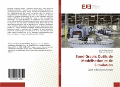 Bond Graph: Outils de Modélisation et de Simulation - Badoud, Abd Essalam;Khemliche, Mabrouk