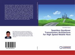 Seamless Handover Transmission Architecture for High Speed Mobile Host